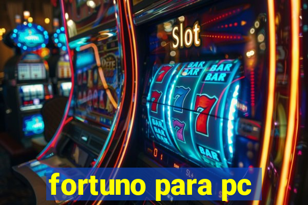 fortuno para pc